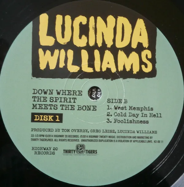 Lucinda Williams ~ Down Where The Spirit Meets The Bone